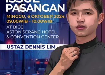 Berbagi Wawasan dan Menavigasi Kepercayaan dan Iman di Dunia Saat Ini, Aston Serang Hadirkan Ustaz Koh Denis Lim
