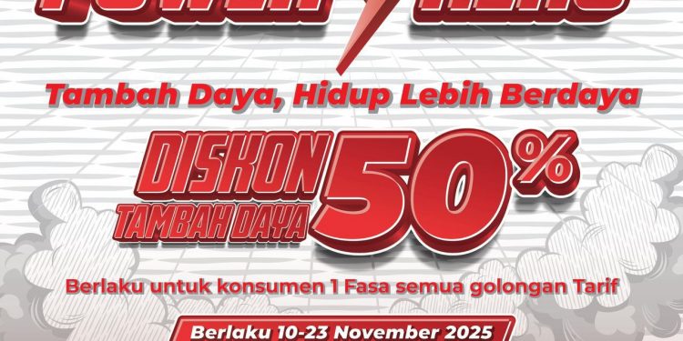 PLN Hadirkan Promo “Power Hero”: Diskon 50% Tambah Daya Sambut Hari Pahlawan 2025