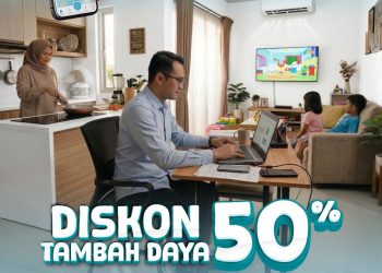 Dukung WFH, PLN Tebar Diskon 50 Persen Tambah Daya Lewat Program “Power Up Real”