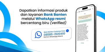 Tingkatkan Layanan, Bank Banten Hadirkan WhatsApp Customer Care Terverifikasi